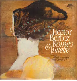 Hector Berlioz - Romeo & Juliette