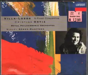 Heitor Villa-Lobos - 5 Piano Concertos