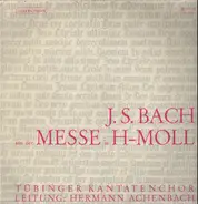 Heidelberger Kammerorchester und Tübinger Kantatenchor - J.S. Bach, Aus Der H-moll Messe