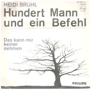 Heidi Brühl - Hundert Mann Und Ein Befehl