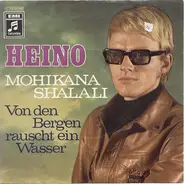 Heino - Mohikana Shalali