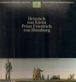 Heinrich von kleist - Prinz Friedrich von Homburg