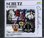 Heinrich Schütz - Pro Cantione Antiqua Directed By Edgar Fleet - 10 Motets