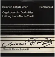 Heinrich Schütz-Chor Remscheid - Dvorak: Messe für Chor und Orgel op.76