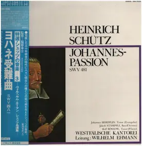 Heinrich Schütz - Johannes Passion SWV 481