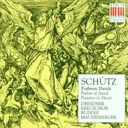 Heinrich Schütz - Psalmen Davids - Psalms Of David (Auswahl- Selection)