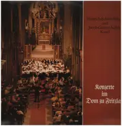 Schubert / Haydn / Eccard a.o. - Konzerte im Dom zu Fritzlar