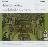 Heinrich Schütz / Dresdner Kreuzchor , Rudolf Mauersberger , Peter Schreier , Hans-Joachim Rotzsch - Musikalische Exequien