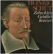 Heinrich Schütz - Zehn Kleine Geistliche Konzerte