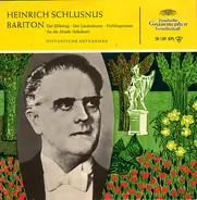 Heinrich Schlusnus , Franz Rupp , Sebastian Peschko - Bariton, Historische Aufnahmen
