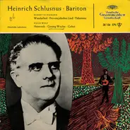 Heinrich Schlusnus - Wanderlied