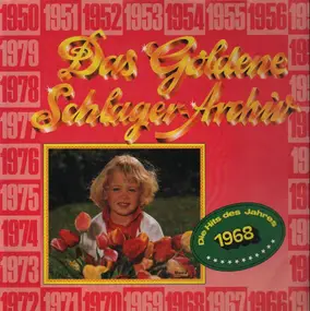 Heintje - Das Goldene Schlager-Archiv - Die Hits Des Jahres 1968