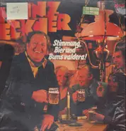 Heinz Eckner - Stimmung, Bier Und Bums Valdera!