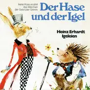 Heinz Erhardt / Irene Koss - Der Hase Und Der Igel / Igeleien