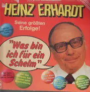 Heinz Erhardt - "Was Bin Ich Für Ein Schelm"