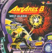 Sci-Fi Hörspiel - Antares 8 - Welt-Alarm