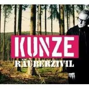 Heinz Rudolf Kunze - Räuberzivil