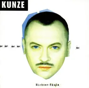 Heinz Rudolf Kunze - Richter Skala