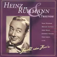 Heinz Rühmann - Heinz Rühmann & Freunde