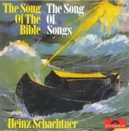 Heinz Schachtner - The Song Of The Bible