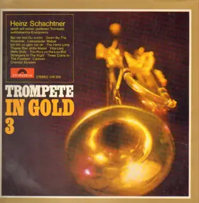 Heinz Schachtner - Trompete in Gold 3
