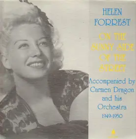 Helen Forrest - On The Sunny Side Of The Street