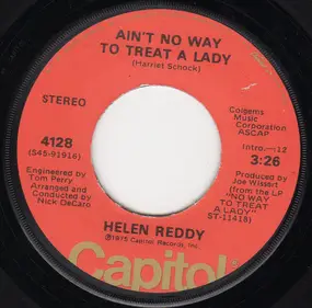 Helen Reddy - Ain't No Way To Treat A Lady