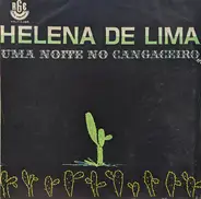 Helena De Lima - Uma Noite No Cangaciero