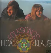 Helga & Klaus - Folksongs International