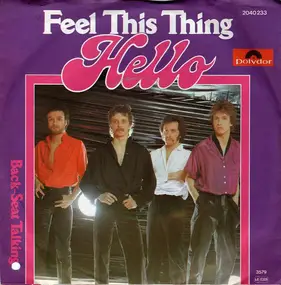 Hello - Feel This Thing