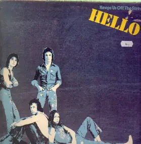 Hello - Keeps Us Off the Streets