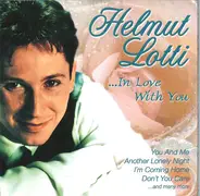 Helmut Lotti - ...In Love With You