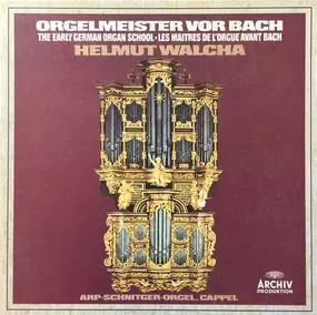 Dietrich Buxtehude - Orgelmeister Vor Bach - The Early German Organ School