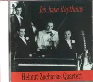 Helmut Zacharias Quartett - Ich Habe Rhythmus