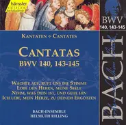 Helmuth Rilling , Bach-Ensemble , Johann Sebastian Bach - Cantatas BWV 140, 143-145