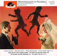 Herta Talmar , Renate Holm , Peter Alexander , Franz Fehringer - Hochzeitsnacht Im Paradies - Querschnitt
