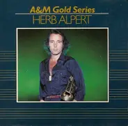 Herb Alpert - A&M Gold Series
