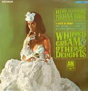 Herb Alpert & The Tijuana Brass - Whipped Cream & Other Delights