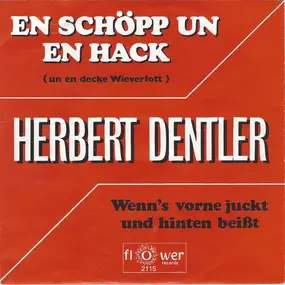 Herbert Dentler - En Schöpp Un En Hack