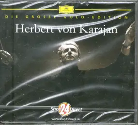 Herbert von Karajan - Die Grosse Gold-Edition