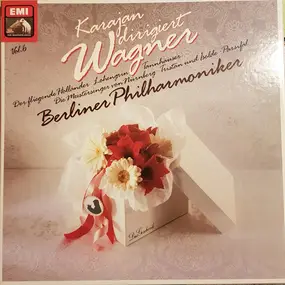 Richard Wagner - Karajan Dirigiert Wagner vol 6.