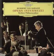 Verdi, Puccini a.o. / Karajan, Berliner Philh. - Opern-Intermezzi