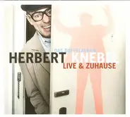 Herbert Knebel - Live & Zuhause