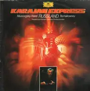 Karajan, Ravel, Tschaikowsky,.. - Karajan Express: Russland