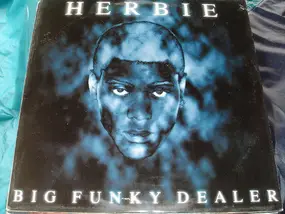 Herbie - Big Funky Dealer