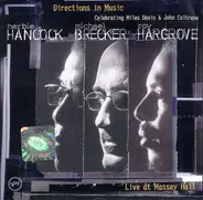 Herbie Hancock , Michael Brecker , Roy Hargrove - Directions in Music: Live at Massey Hall