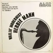 Herbie Mann - Wailin' Modernist
