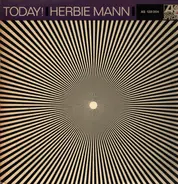 Herbie Mann - Today!