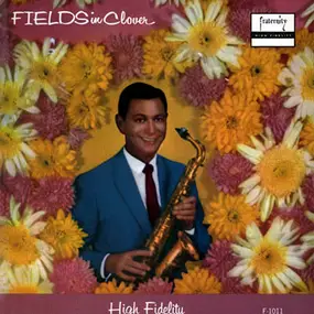 Herbie Fields - Fields In Clover