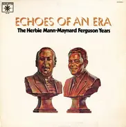 Herbie Mann - Maynard Ferguson - The Herbie Mann-Maynard Ferguson Years